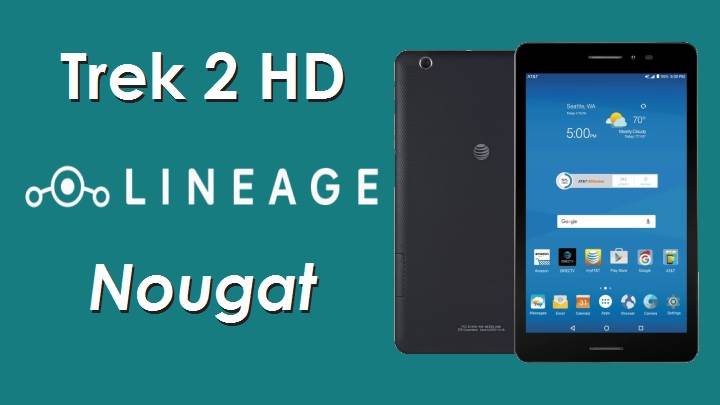 Official LineageOS 14.1 ROM Android 7.1.2 Nougat ZTE Trek 2 HD (K88)