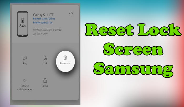 Reset Lock Screen Samsung